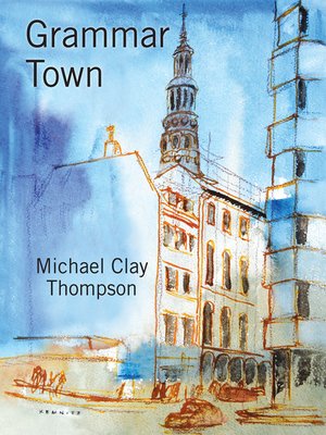 cover image of Grammar Town: Student Book
